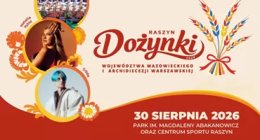 Dożynki Województwa Mazowieckiego w Raszynie